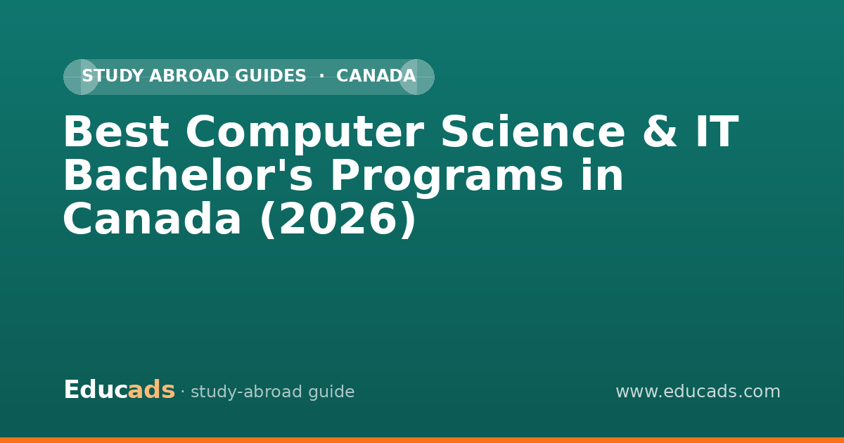 Best Computer Science & IT Bachelor's Programs in Canada (2026)