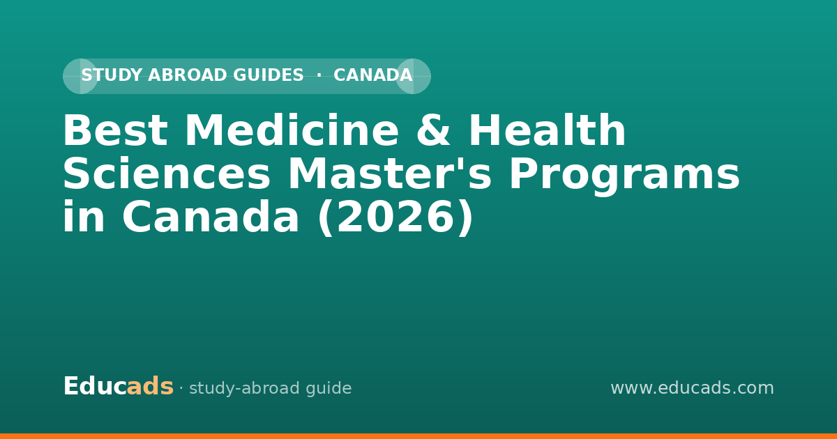 Best Medicine & Health Sciences Master's Programs in Canada (2026)