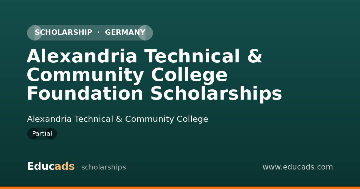 Alexandria Technical & Community College Foundation Scholarships scholarship
