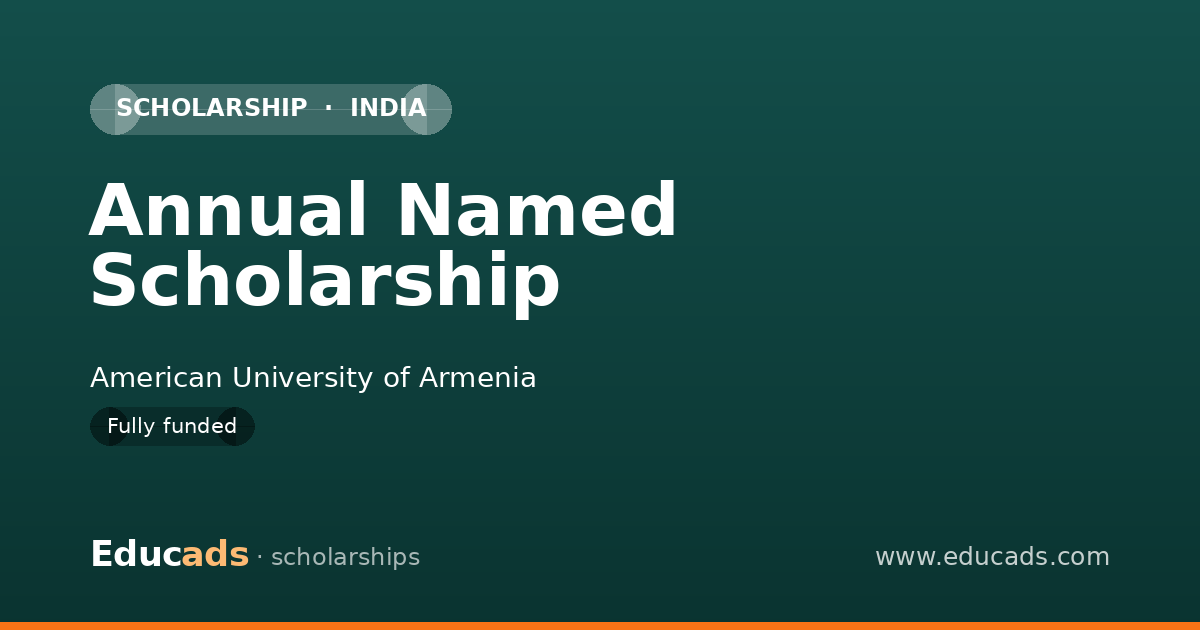 Annual Named Scholarship scholarship