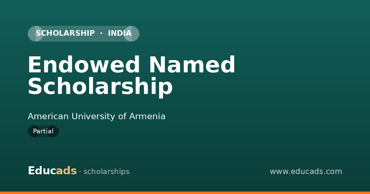 Endowed Named Scholarship scholarship