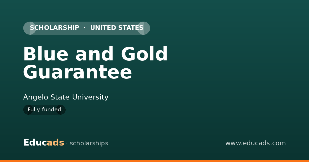 Blue and Gold Guarantee scholarship