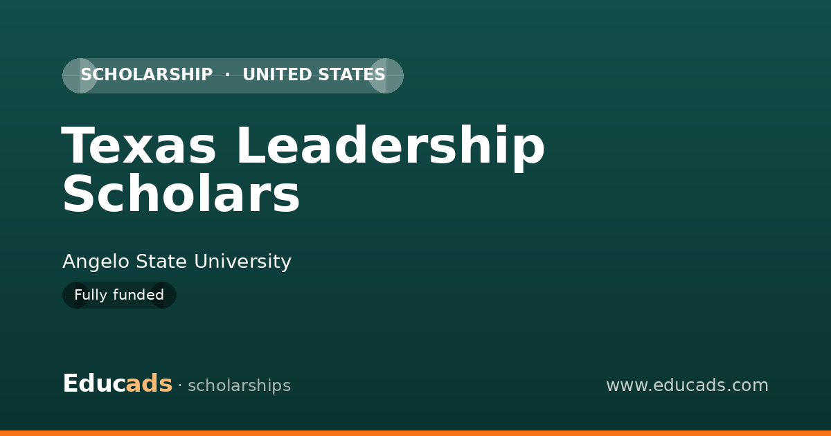 Texas Leadership Scholars scholarship