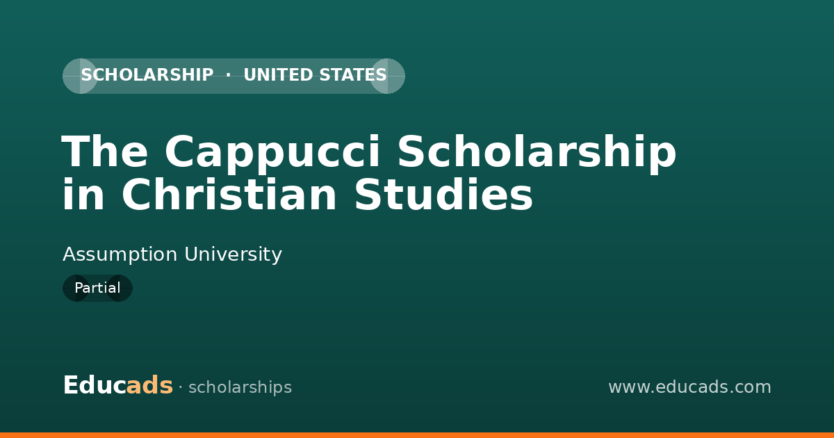 The Cappucci Scholarship in Christian Studies scholarship