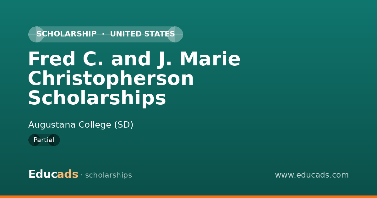 Fred C. and J. Marie Christopherson Scholarships scholarship