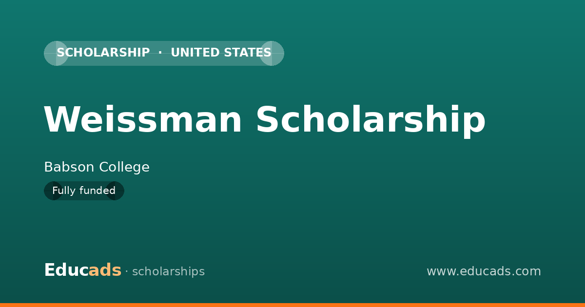 Weissman Scholarship scholarship