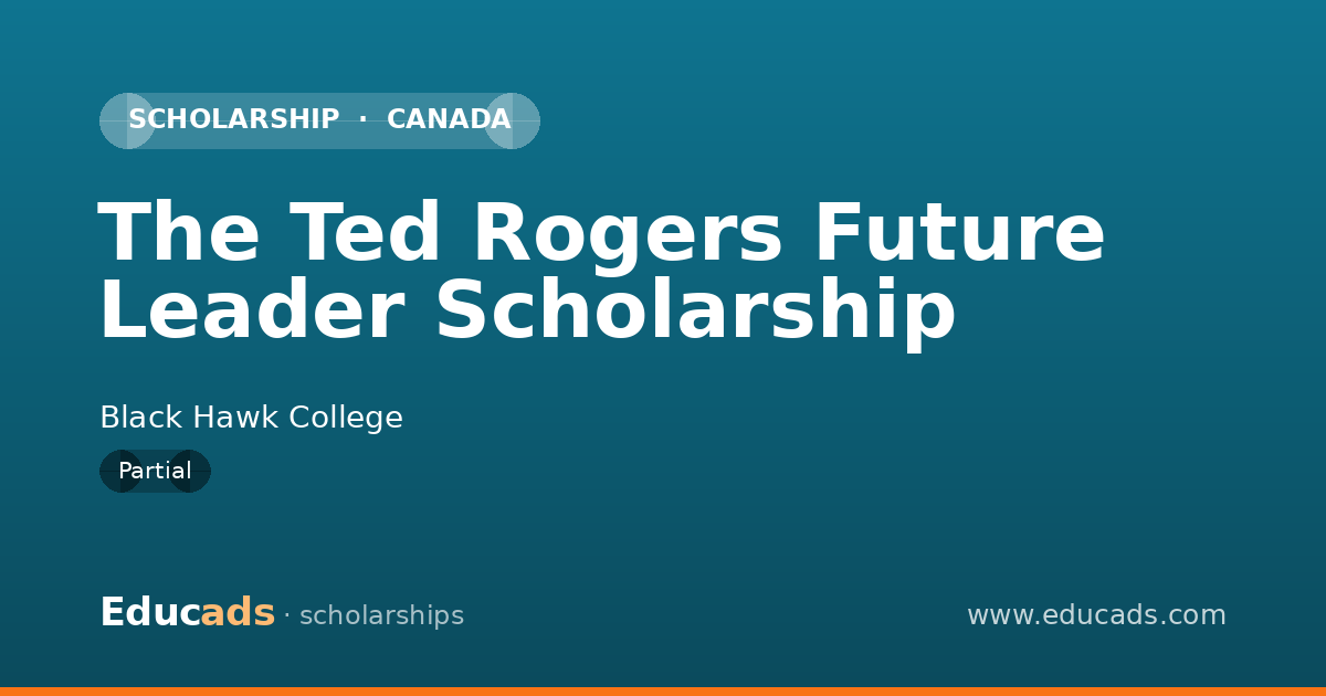 The Ted Rogers Future Leader Scholarship scholarship