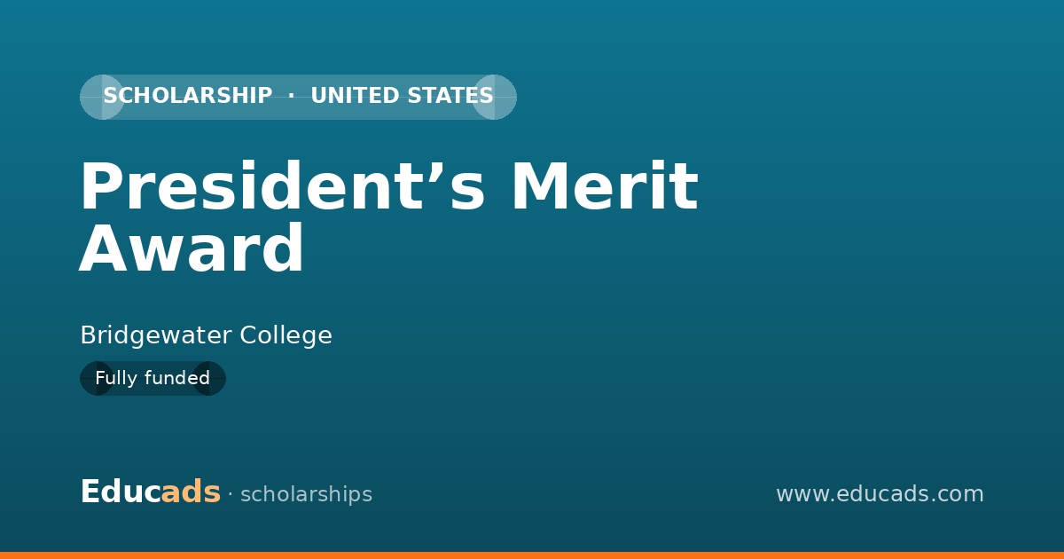 President’s Merit Award scholarship