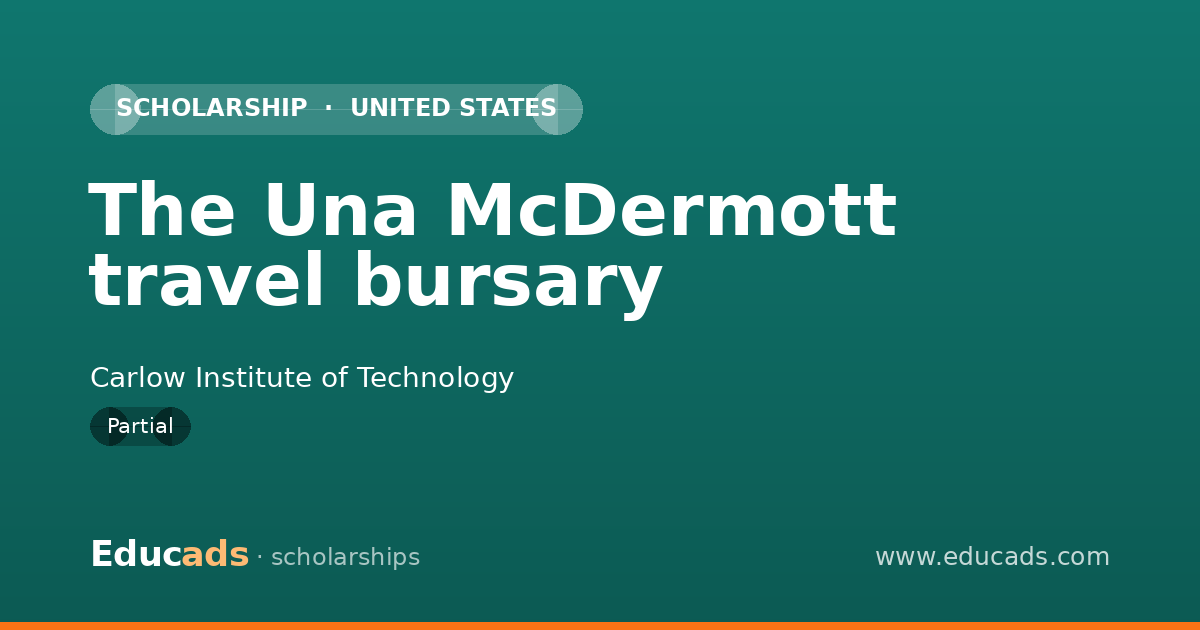 The Una McDermott travel bursary scholarship