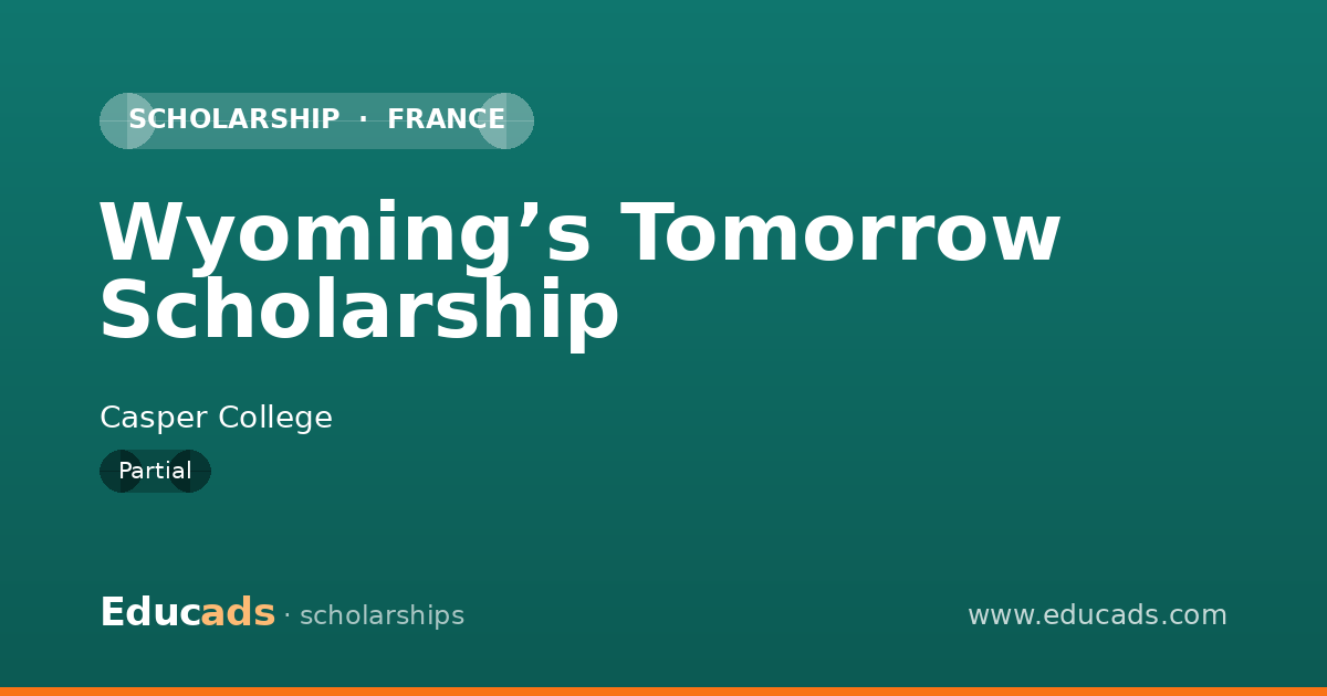 Wyoming’s Tomorrow Scholarship scholarship