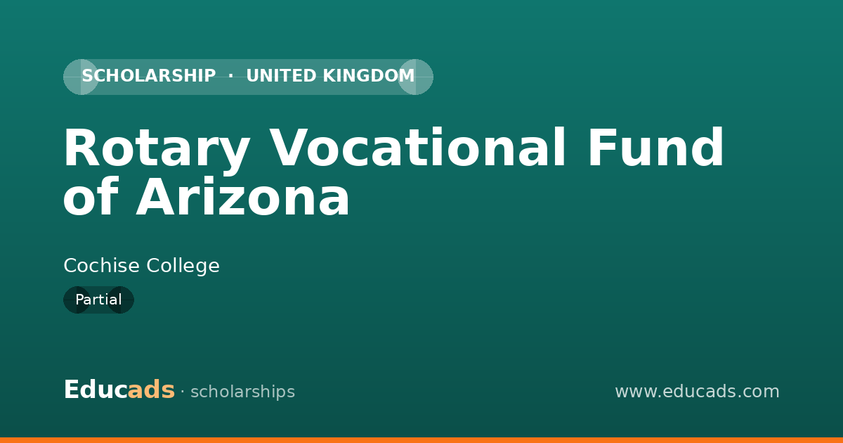 Rotary Vocational Fund of Arizona scholarship