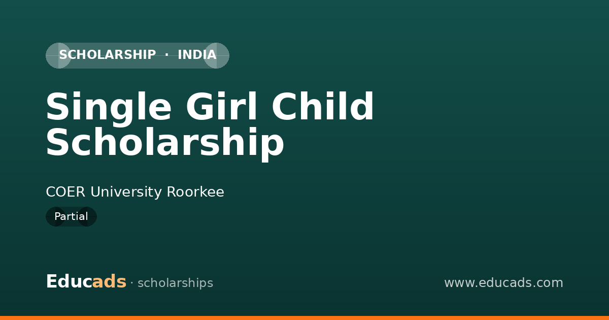 Single Girl Child Scholarship scholarship