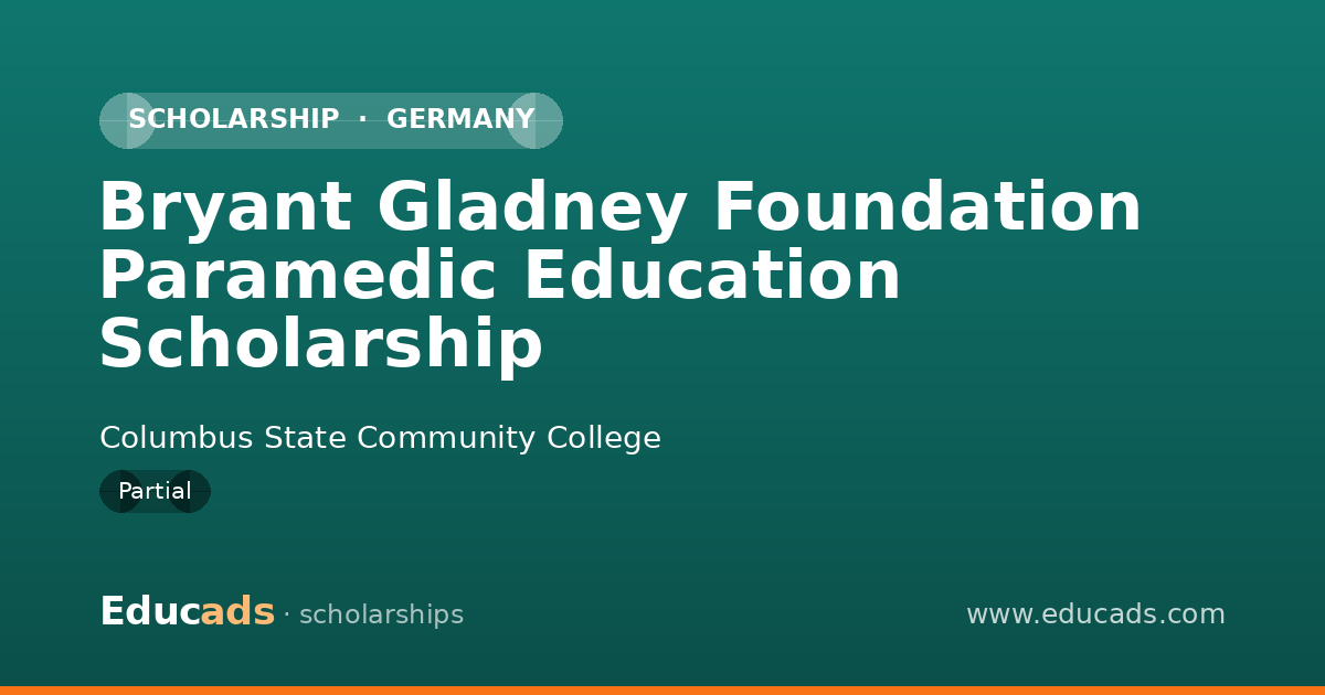 Bryant Gladney Foundation Paramedic Education Scholarship scholarship