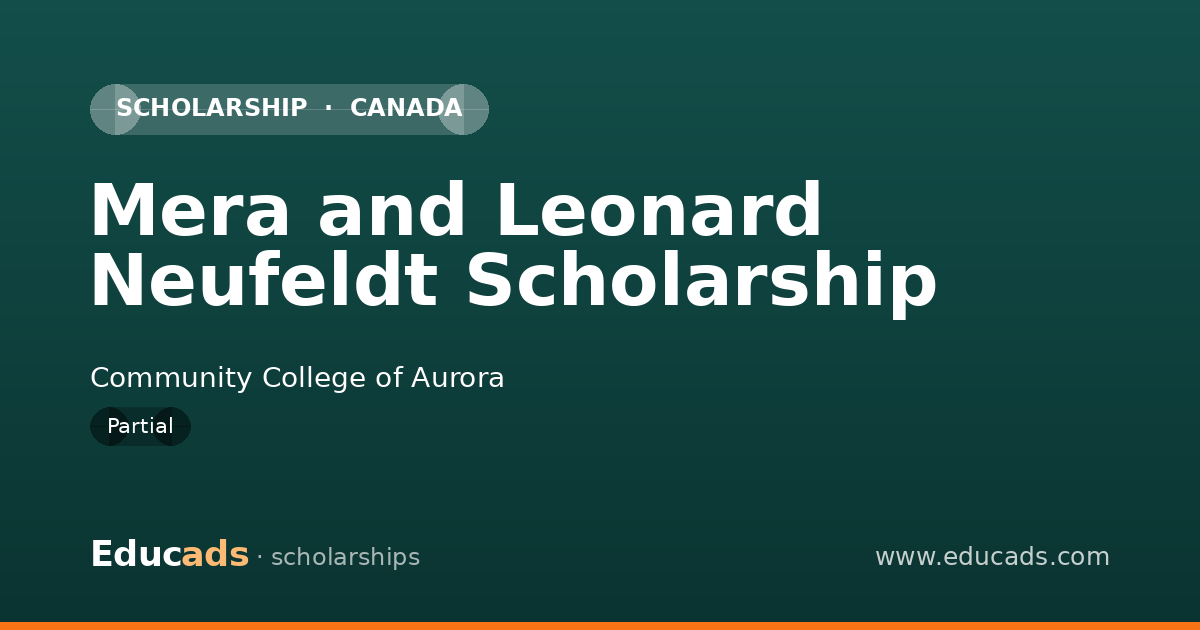 Mera and Leonard Neufeldt Scholarship scholarship