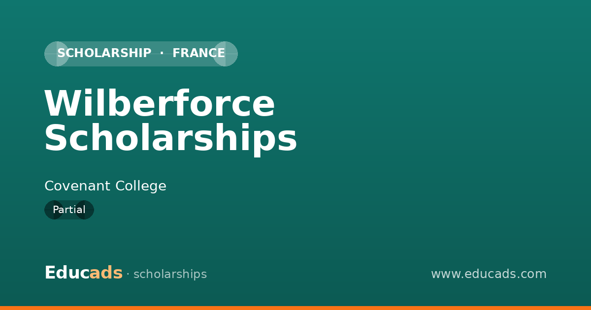 Wilberforce Scholarships scholarship