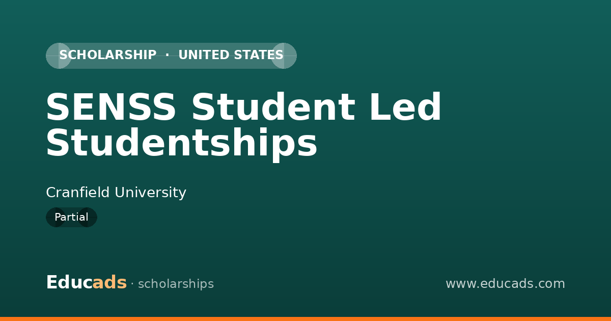 SENSS Student Led Studentships scholarship