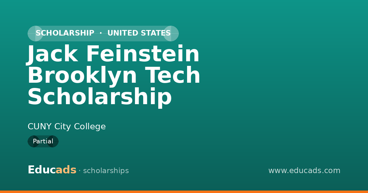 Jack Feinstein Brooklyn Tech Scholarship scholarship