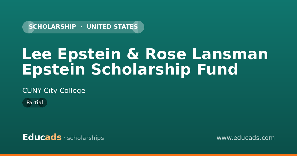 Lee Epstein & Rose Lansman Epstein Scholarship Fund scholarship