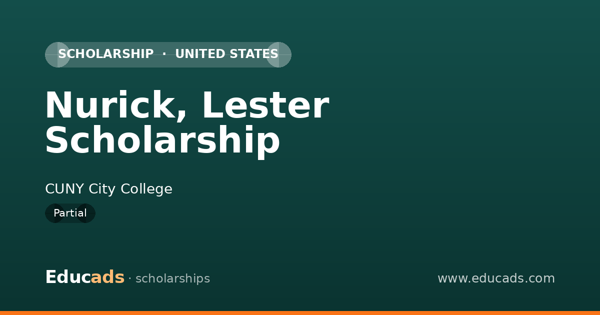 Nurick, Lester Scholarship scholarship
