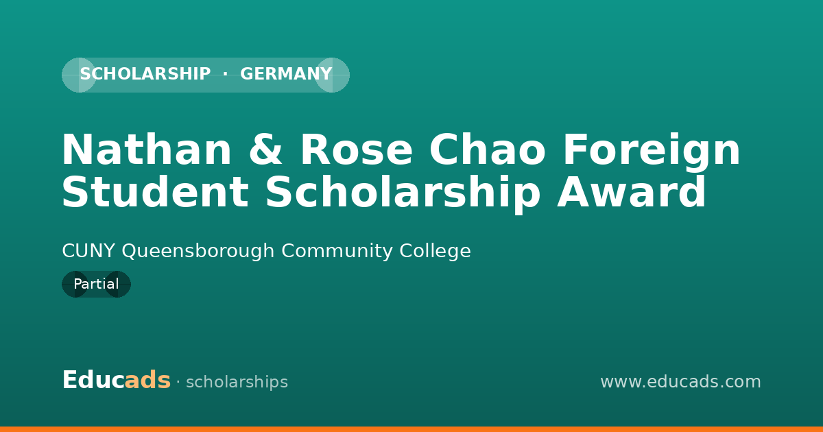 Nathan & Rose Chao Foreign Student Scholarship Award scholarship