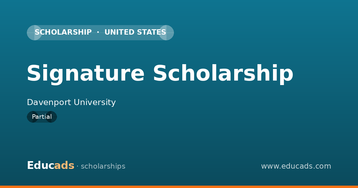 Signature Scholarship scholarship