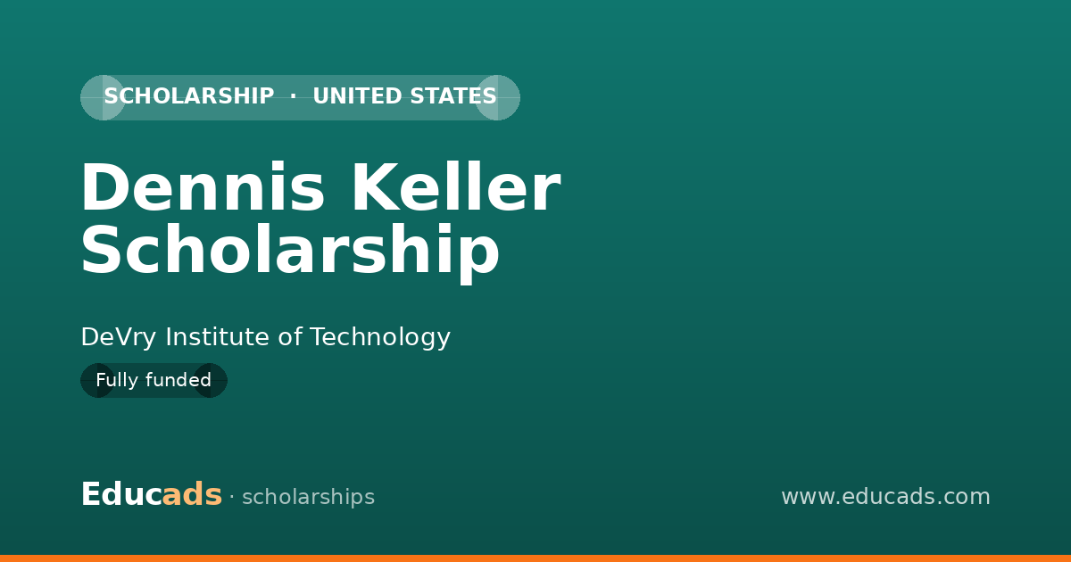 Dennis Keller Scholarship scholarship