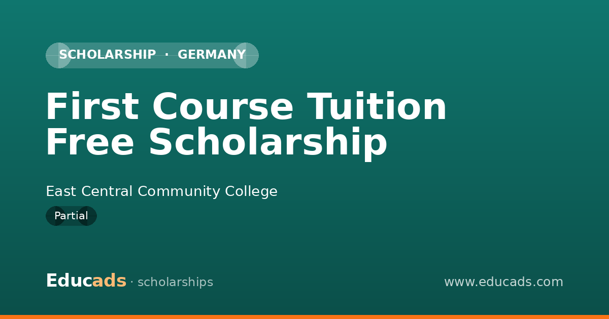 First Course Tuition Free Scholarship scholarship