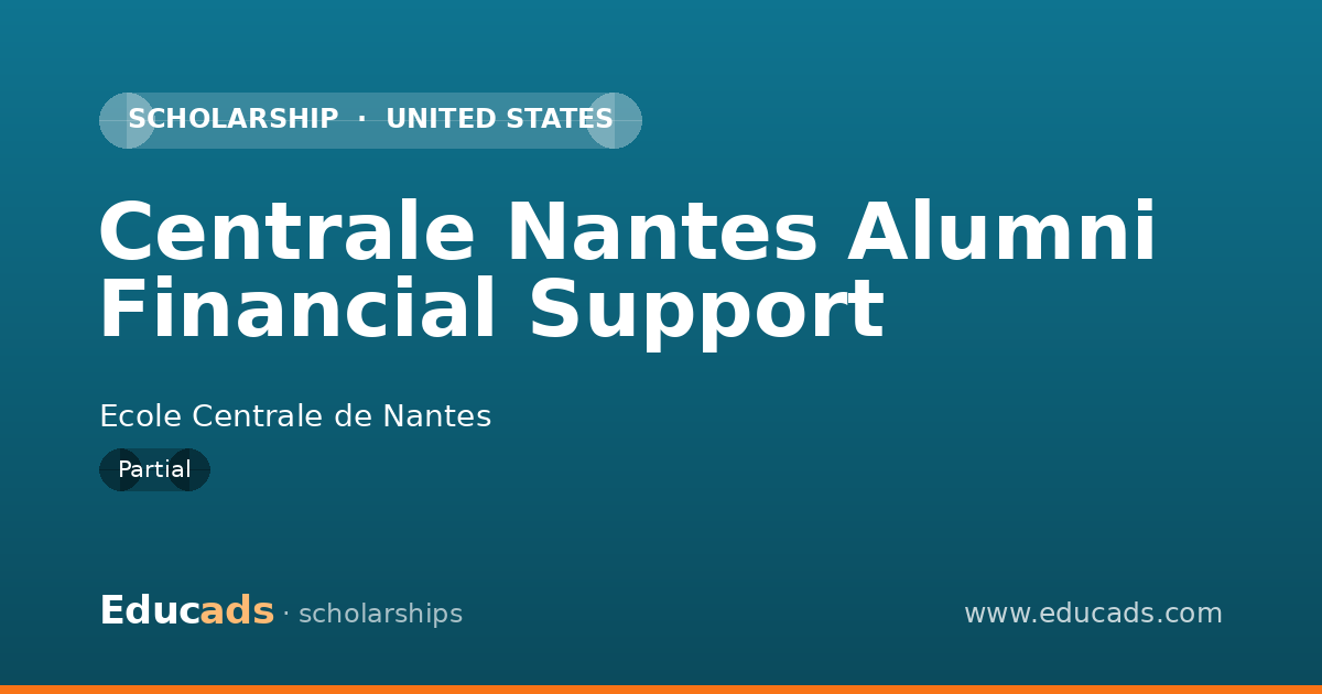 Centrale Nantes Alumni Financial Support scholarship