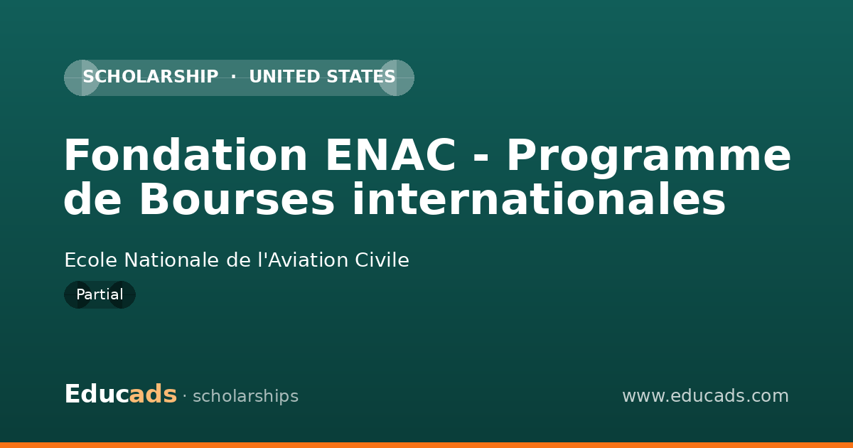 Fondation ENAC - Programme de Bourses internationales scholarship