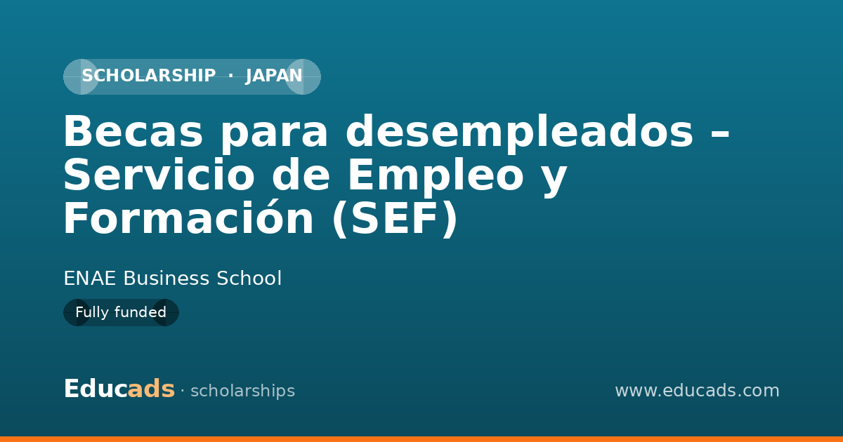 Becas para desempleados – Servicio de Empleo y Formación (SEF) scholarship