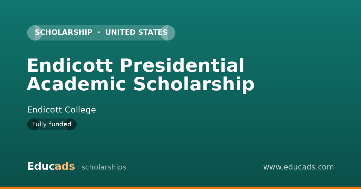 Endicott Presidential Academic Scholarship scholarship