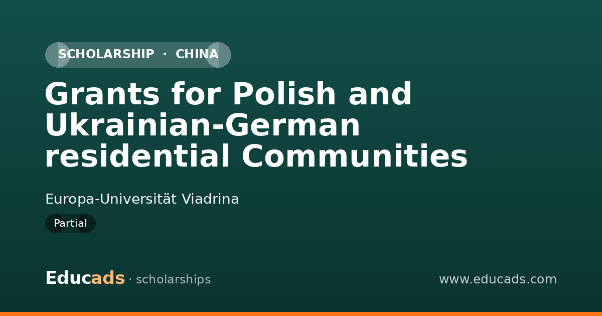 Grants for Polish and Ukrainian-German residential Communities scholarship