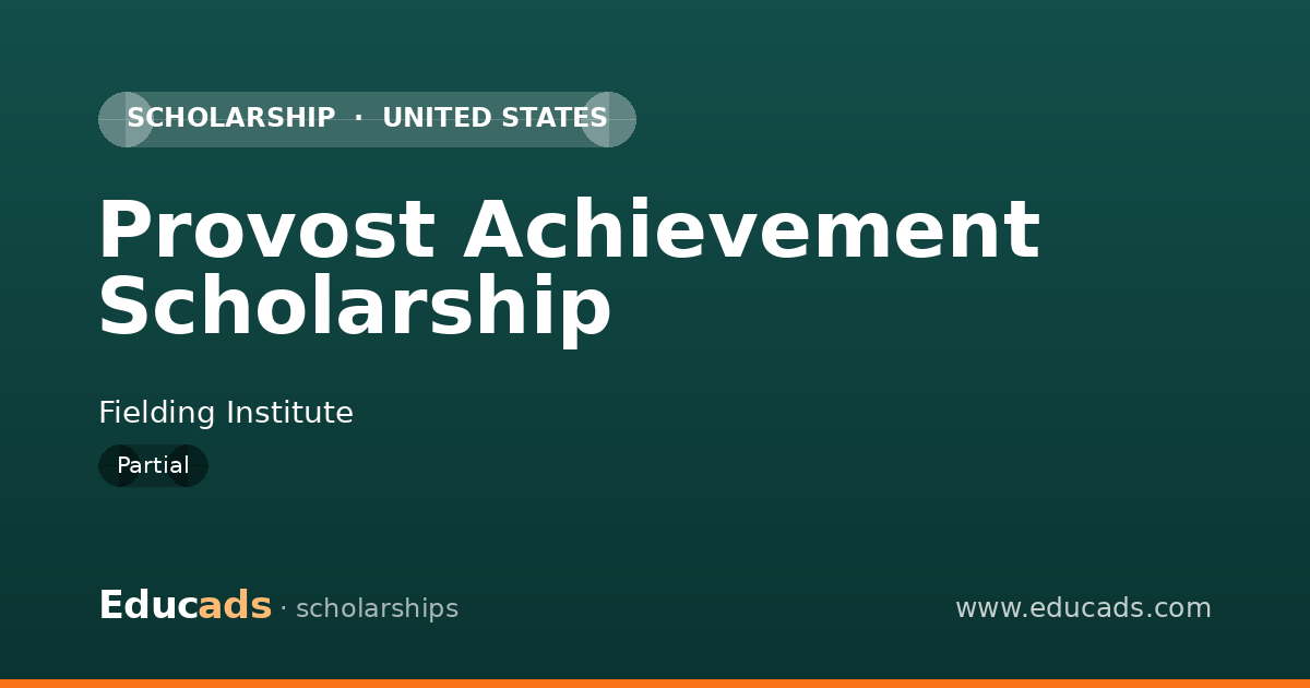 Provost Achievement Scholarship scholarship