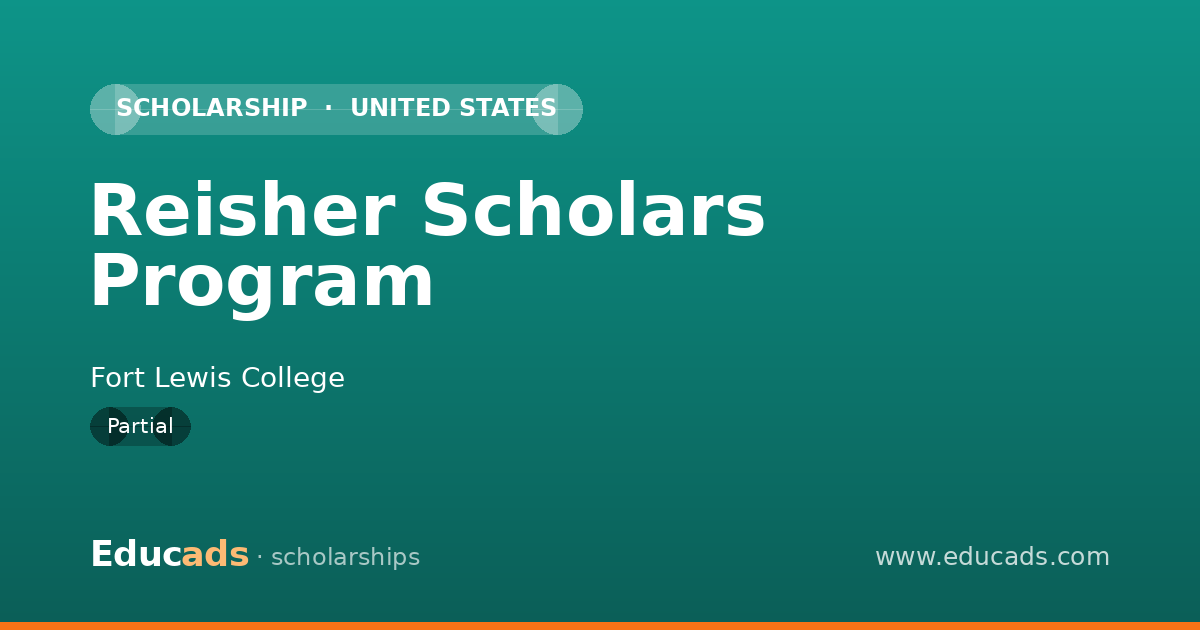 Reisher Scholars Program scholarship