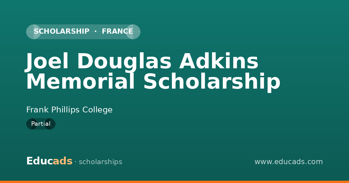 Joel Douglas Adkins Memorial Scholarship scholarship