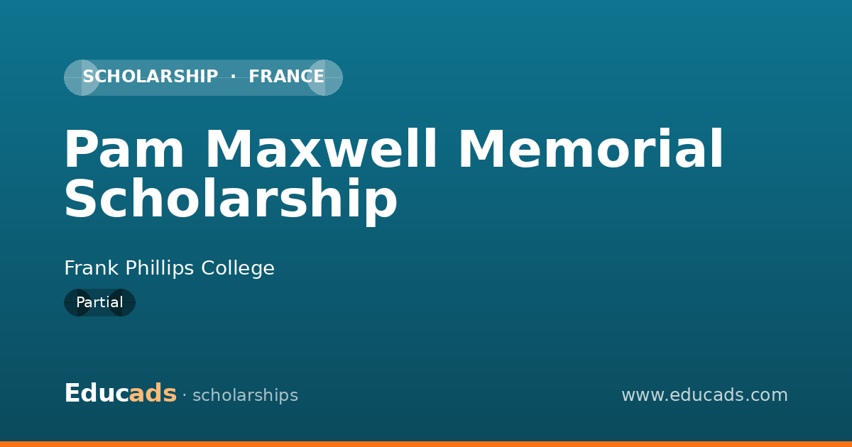 Pam Maxwell Memorial Scholarship scholarship