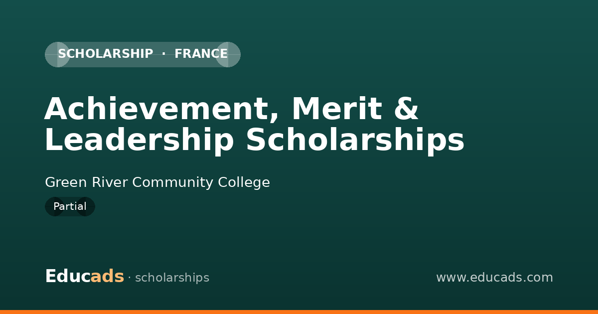 Achievement, Merit & Leadership Scholarships scholarship