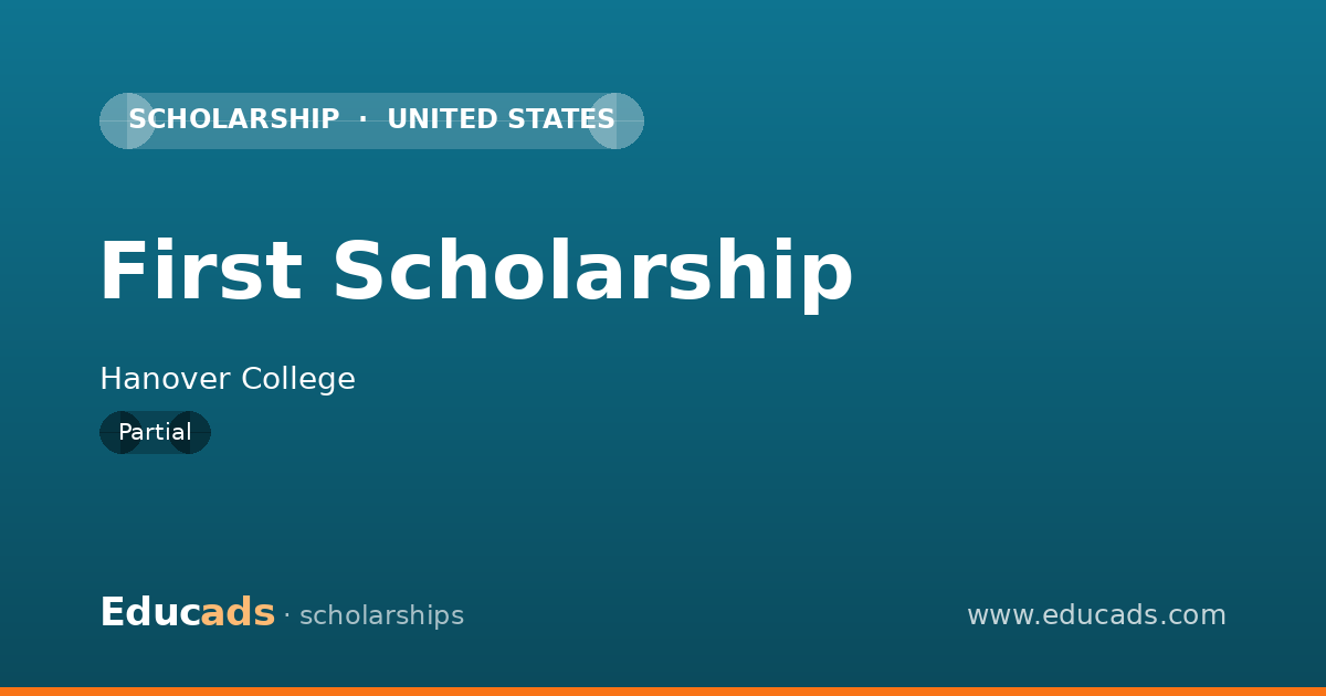 First Scholarship scholarship
