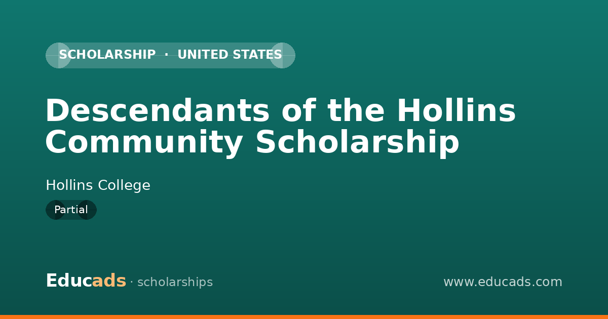 Descendants of the Hollins Community Scholarship scholarship