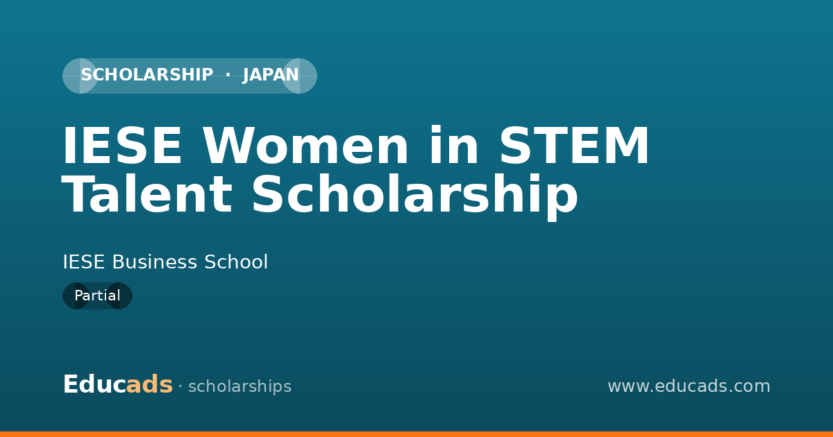 IESE Women in STEM Talent Scholarship scholarship