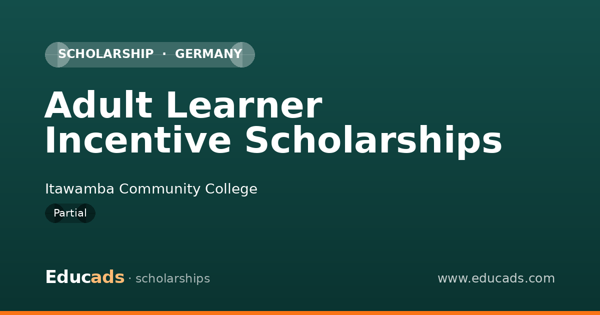 Adult Learner Incentive Scholarships scholarship