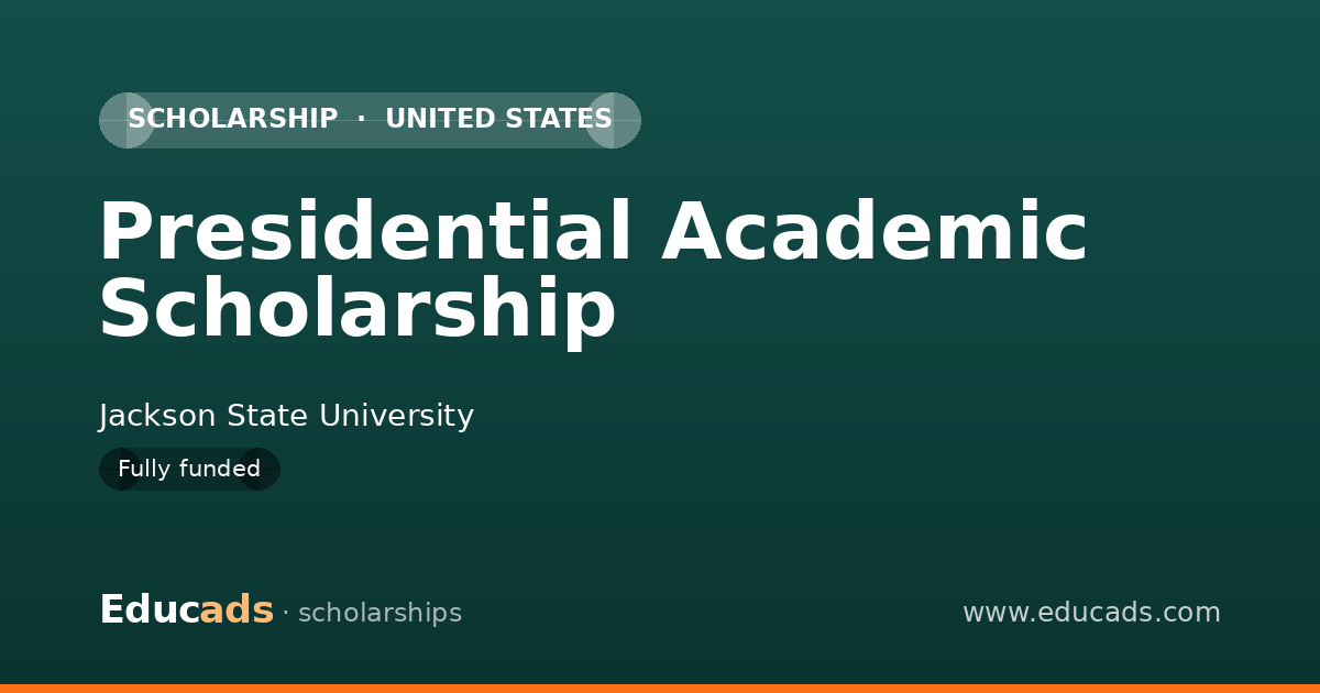 Presidential Academic Scholarship scholarship
