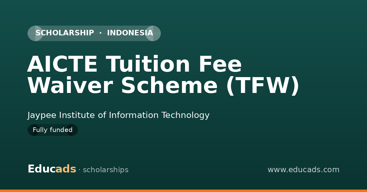 AICTE Tuition Fee Waiver Scheme (TFW) scholarship