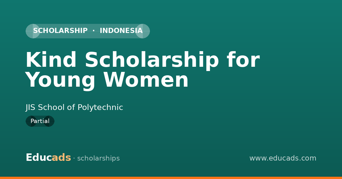 Kind Scholarship for Young Women scholarship