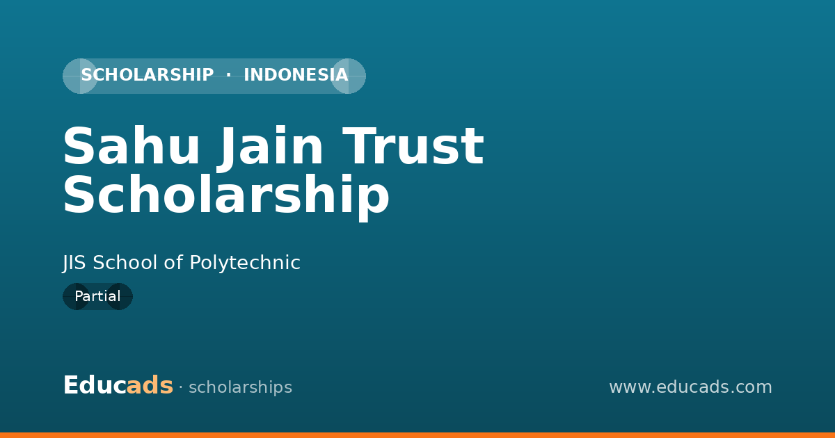 Sahu Jain Trust Scholarship scholarship
