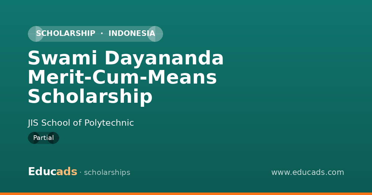 Swami Dayananda Merit-Cum-Means Scholarship scholarship