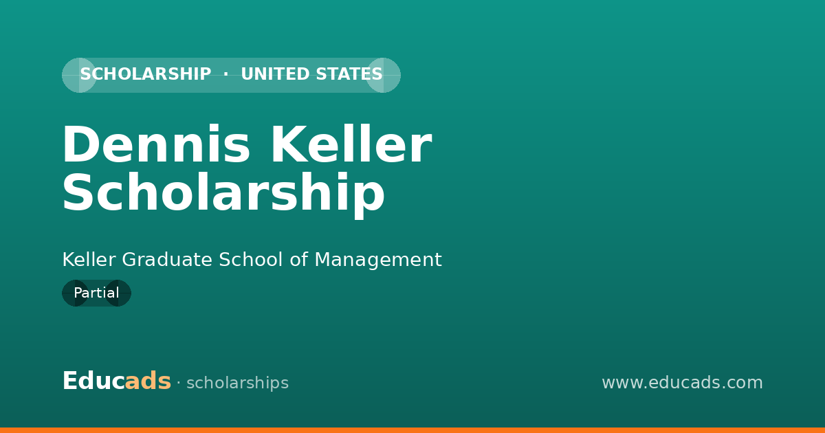 Dennis Keller Scholarship scholarship