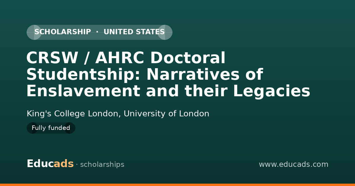 CRSW / AHRC Doctoral Studentship: Narratives of Enslavement and their Legacies scholarship