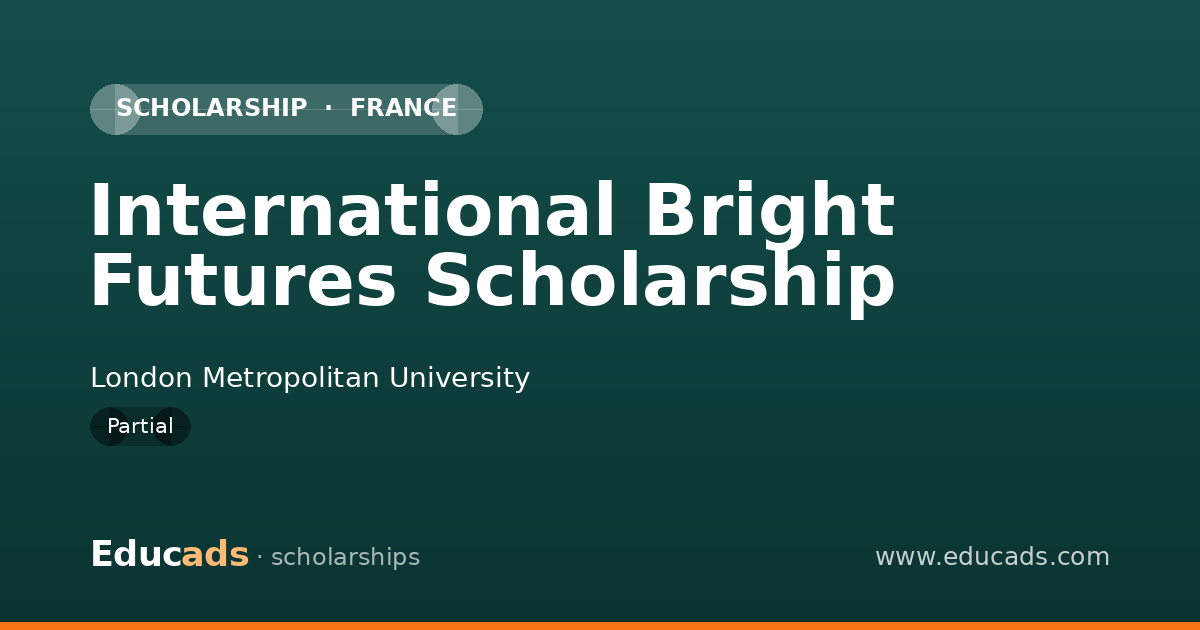 International Bright Futures Scholarship scholarship