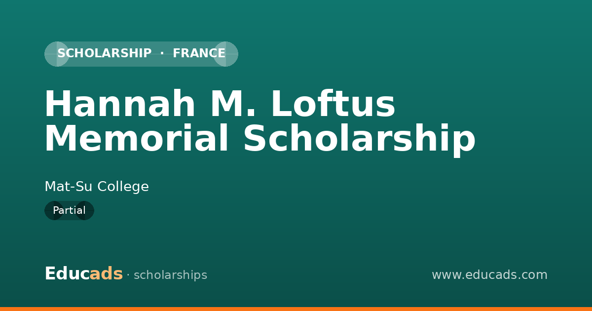 Hannah M. Loftus Memorial Scholarship scholarship